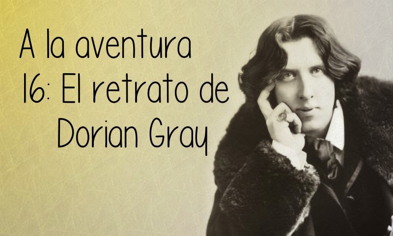 16: El retrato de Dorian Gray