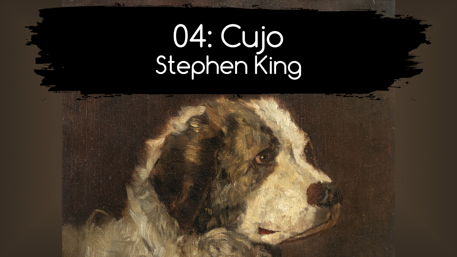 04: Cujo. Stephen King