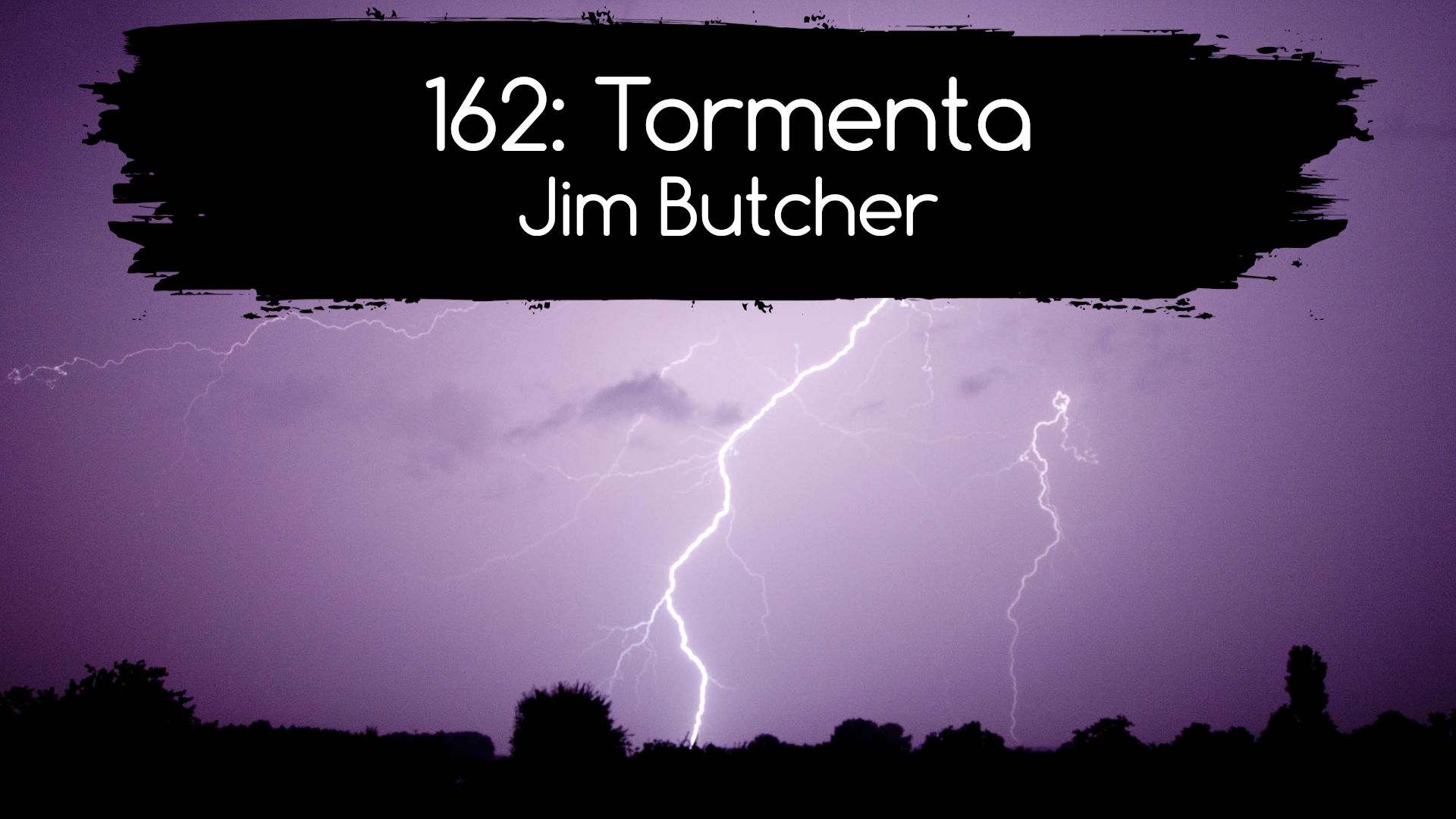 162: Tormenta. Jim Butcher