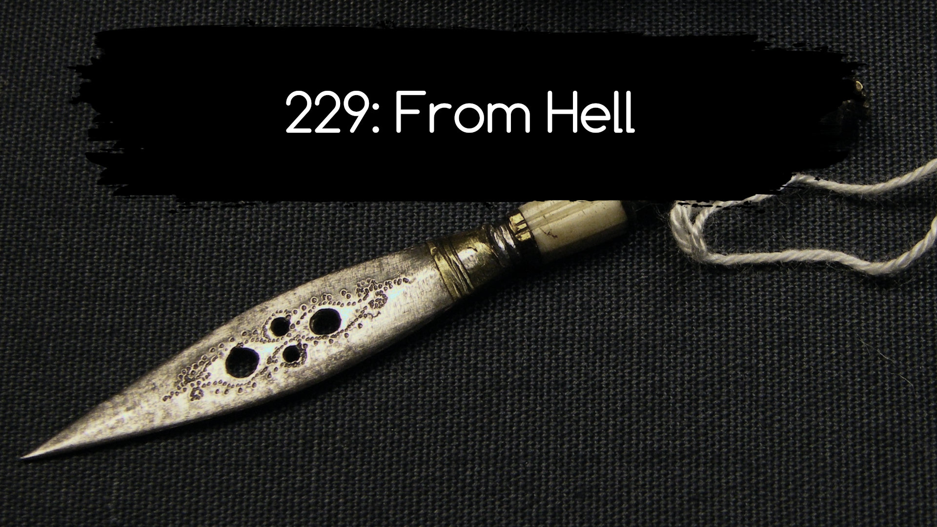 229: From Hell