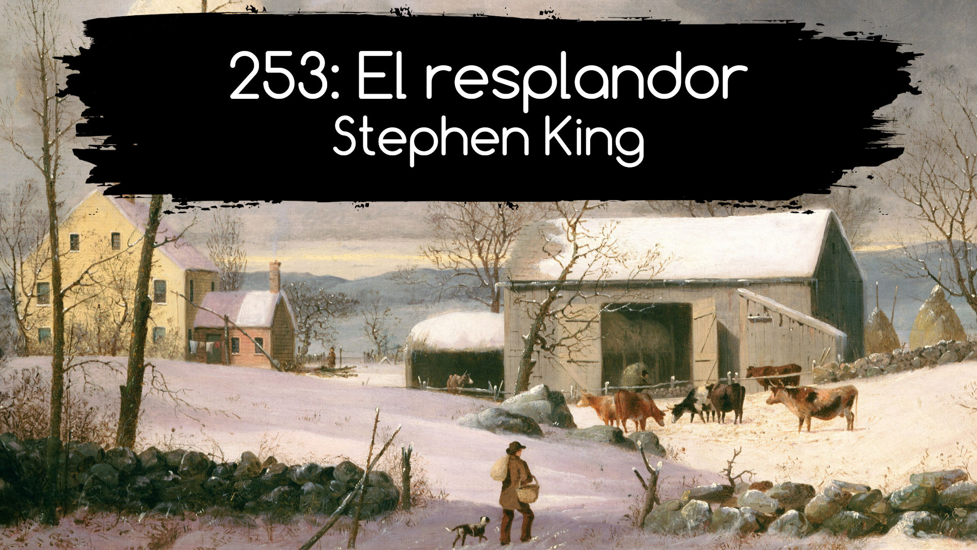 253: El resplandor. Stephen King